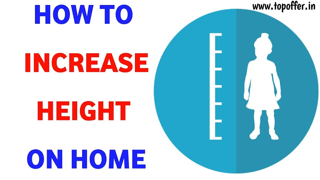 how-to-increase-height-home-remedies-to-increase-height-its-creator