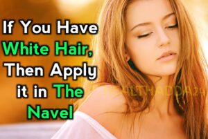 अगर आपके बाल सफेद है तो नाभि में लगा लीजिए चीज। If You Have White Hair, Then Apply it in The Navel || Healthadda24,white hair tips 2020, white hair problem,