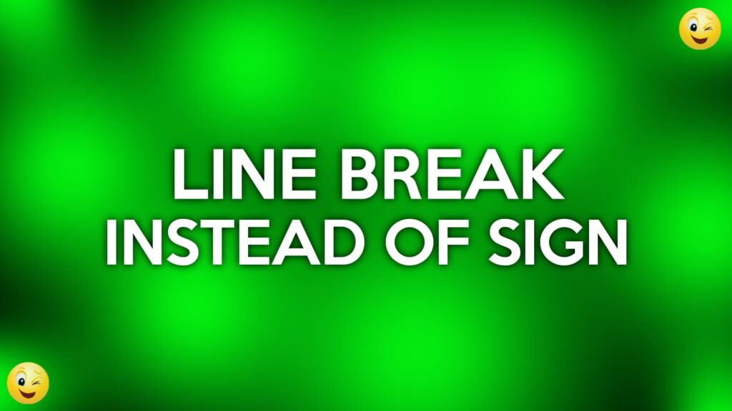 Line Break intead of Comma