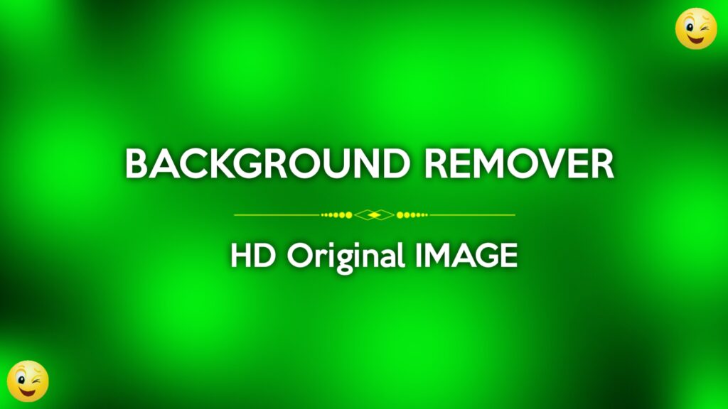 Background Remover Tool – HD Image its Creator